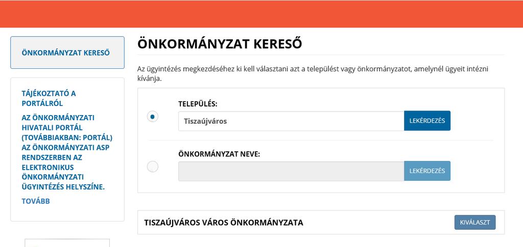 Ezt követően megjelennek az adott önkormányzatnál elektronikusan intézhető ügyek, ideértve az adóügyek is. Választható ügyek I.