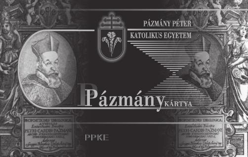öregdiák (alumni) program Pázmány Kártya A törzsvásárlói kártyák mintájára létrehozott Pázmány Kártya lehetőséget nyújt a Kártyabirtokos hallgatóink és öregdiákjaink számára, hogy az Egyetem és a