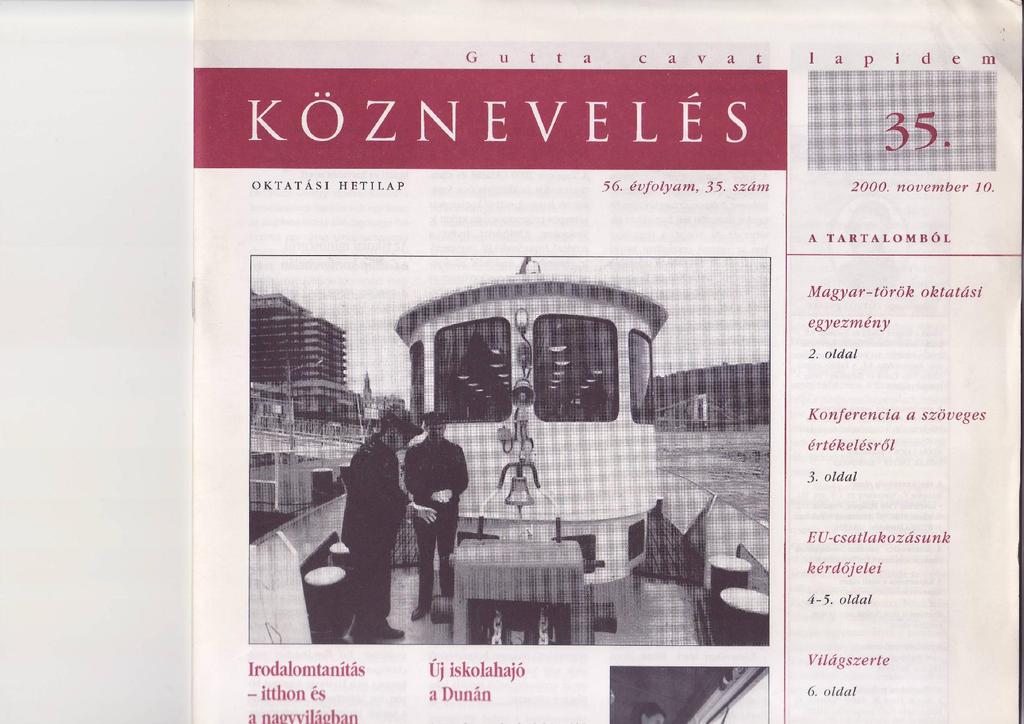 FÜGGELÉK Úszó tanműhely - Tanhajó-avatás a Dunán 2000. október 20.