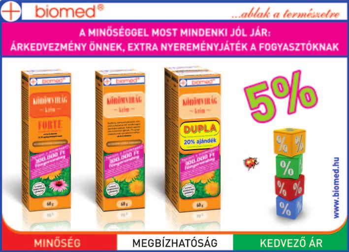 ár (Ft/db) Engedmény % Termék Nettó nagyker. ár (Ft/db) Engedmény % Tea hársvirág (Gyógyfű) 50g 260.- 10% Tea kutyabengekéreg (Gyógyfű) 50g 124.- 10% Biomed körömvirág krém 60g 386.