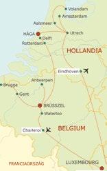 E két várost méltán hasonlítják az Itáliai Firenzéhez és Velencéhez. Szállás Brüsszelben. 4. nap: Brüsszel - Antwerpen A belga főváros - a helyiek szerint - Európa szíve.