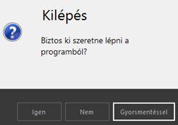 Kilépni a programból az alábbi módon lehet: 9 Kilépés menüpontra lépve, majd Enter. A jobb felső sarokban a piros X -re kattintva.