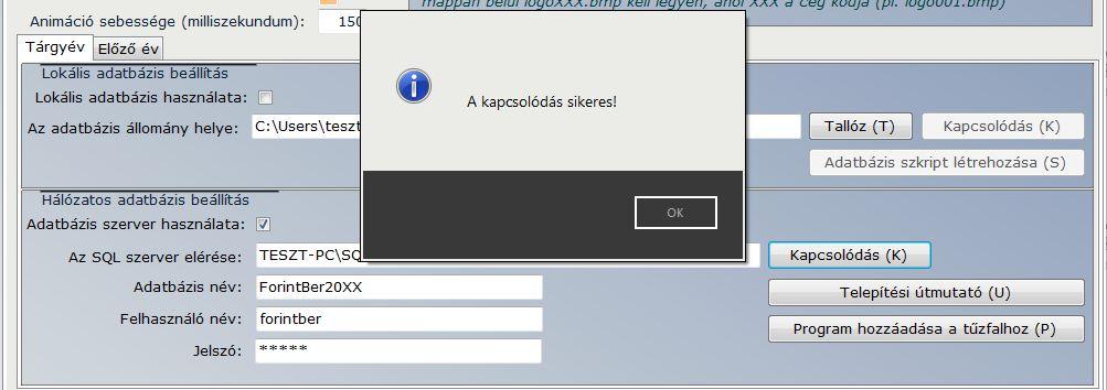 Ha a kapcsolódás sikertelen, meg kell próbálni a Bérprogram beállítások menüpontban a Program hozzáadása a tűzfalhoz gombbal a program hozzáférési