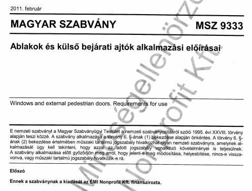 Magyarországi teljesítőképességi követelmény szabvány MSZ 9333:2011 Nemzeti