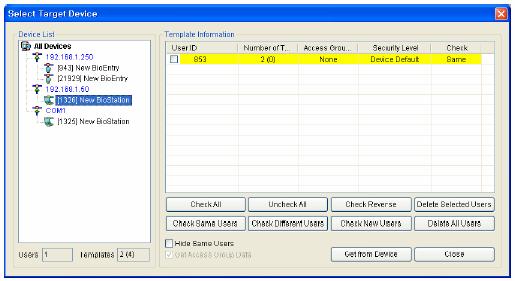 Bio Admin 44 Használati utasítás Válassza az Kijelölt felhasználó átvitele a készülékhez /Transfer checked user to device/ gombot és válassza ki a készüléket a felhasználói adatok átküldéséhez.