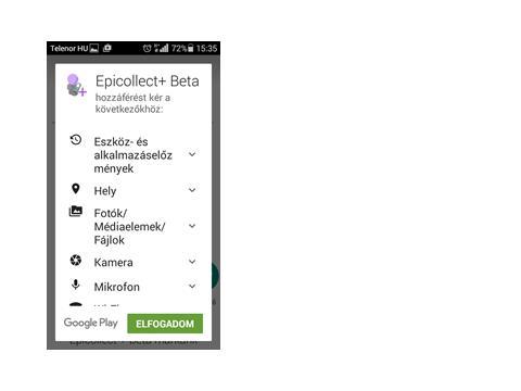 1 operációs rendszernél régebbi): az EpiCollect+ (old) alkalmazást