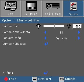 Felhasználói kezelőszervek LEHETŐSÉGEK Lámpa-beállítások Ha működés közben a környezeti hőmérséklet meghaladja a 40 Cot, akkor a projektor automatikusan Eco üzemmódba kapcsol.