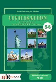 16 I. Angol magyar Az angol magyar két tanítási nyelvű általános iskolák célnyelvi civilizáció tantárgyához írt könyvek és munkafüzetek témái az