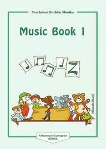 1 Paschekné Borbély Mónika Music Book 1 KT-1701 A4, 40