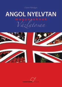 II. angol nyelvkönyvek szakközépiskolásoknak Kuli Anna English light Angol nyelvkönyv a szakközépiskolák 11.