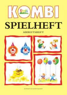 két tanítási nyelvű Nemzetiségi oktatáshoz Kombi nyelvkönyvek Kombi Spielheft tanmenet