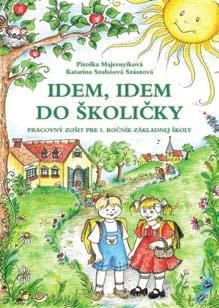 szlovák nyelv Az alsó tagozatos szlovák nyelvkönyvcsalád színes, szórakoztató képekkel illusztrált könyvei azzal a céllal készültek, hogy