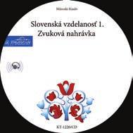 A CD népdalokat és meséket tartalmaz, bő választékban. 3Rozália Čipková Monika Szabová Rozália Čipková SLOVENSKÁ VZDELANOSŤ 2Monika Szabová Pracovný zošit pre 3.