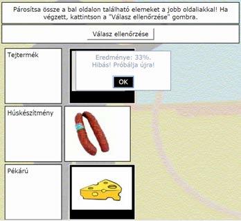 Ezt a szerepet az oktatás formájától függően az online és offline tesztek töltik be.