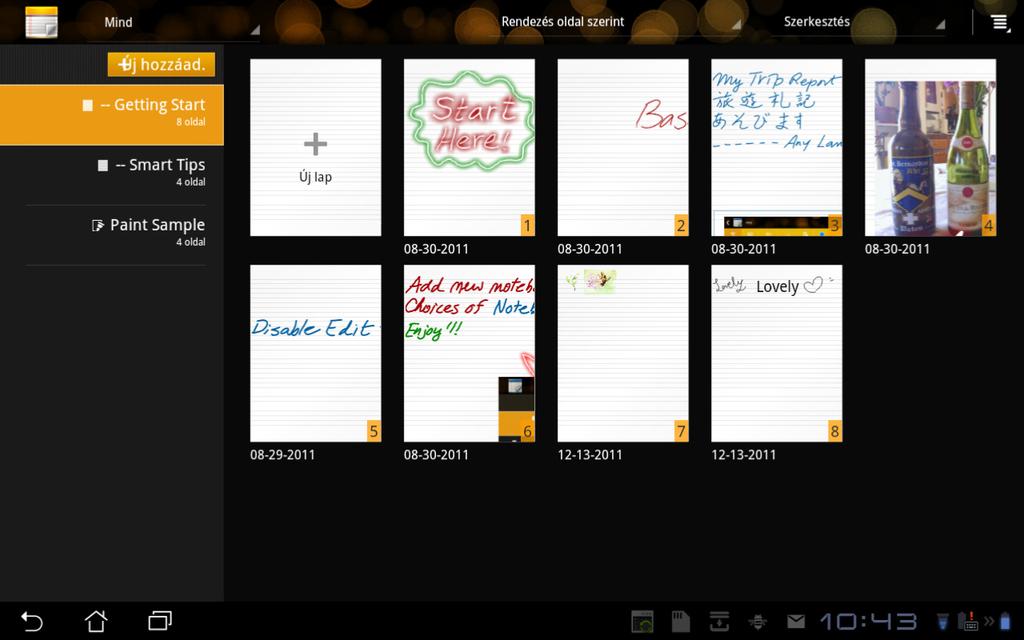 SuperNote A Supernote egy praktikus alkalmazás, mely lehetővé teszi szövegek és rajzok létrehozását az ASUS Transformer Pad készüléken.
