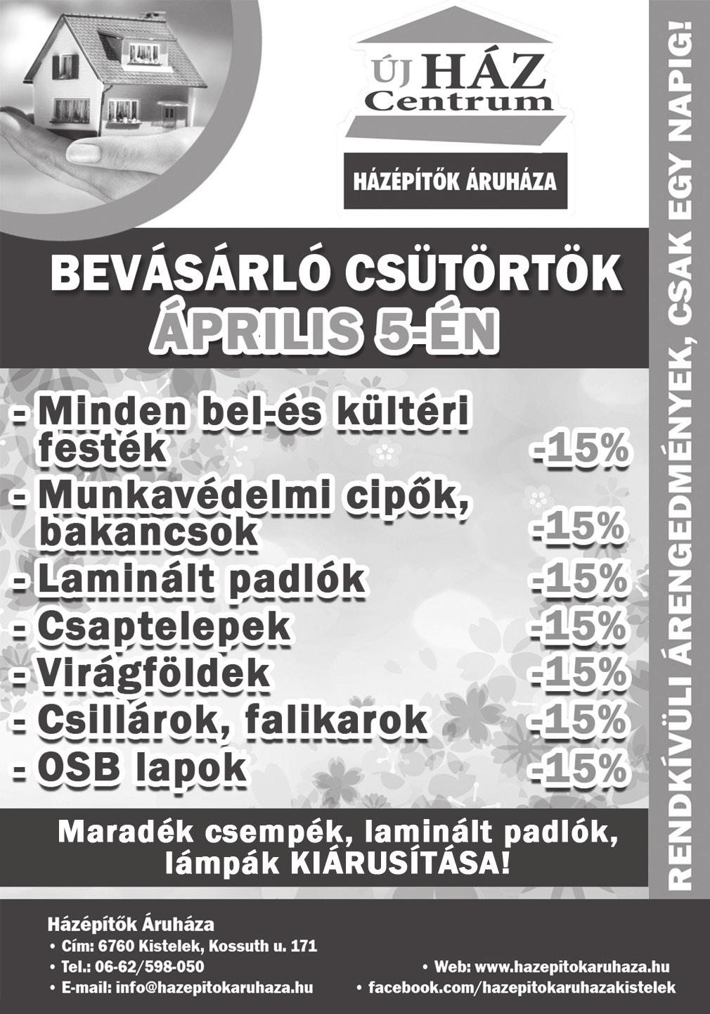 5 Balástyai Újság Közélet, Hirdetés követő 30 napon belül, lakás építése vagy bővítése esetén pedig a kérelem benyújtásának napját követő 60 napon belül kell elbírálnia a hitelintézetnek a kérelmet.