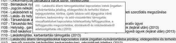 lenyíló lista egy elemére a kezdőbetű(k) lenyomásával gyorsabban ráugorhatunk, így a hosszú listákban gyorsabban megtalálhatjuk a keresett adatot. 9.