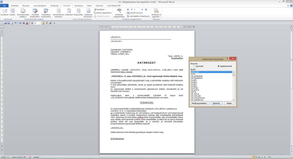 RTF EDITOR: A Jwinszoc program saját szövegszerkesztőjében az adatmezők árnyékolására nincs lehetőség. 9.4.2.