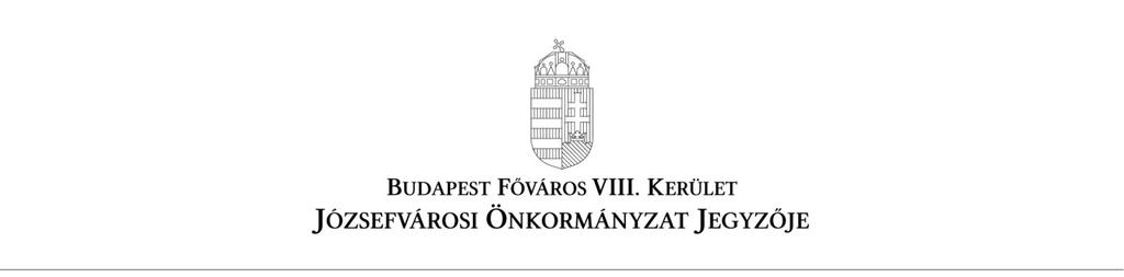Ügyiratszám (ÉTDR azonosító): 07000 Iratazonosító: IR-00080/07 Iktatószám: 08-//07 Ügyintéző: Mirkóczki Cecília Elérhetősége: +9 mirkoczkic@jozsefvaros.hu Tárgy: Budapest VIII. kerület, Mikszáth K.