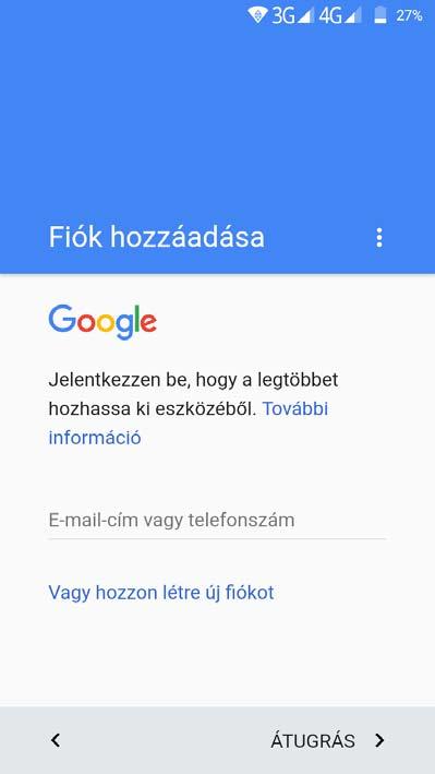 Jelentkezzen be email fiókjába, ezután telepíthet alkalmazásokat a Google Play áruházból és használhatja az előre telepített alkalmazásokat (Térkép, Gmail).