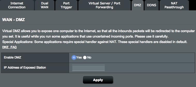 4.3.6 DMZ A virtuális DMZ egy klienst tesz ki az internetnek, lehetővé téve, hogy ez a kliens kapja a helyi hálózathoz irányított összes beérkező csomagot.