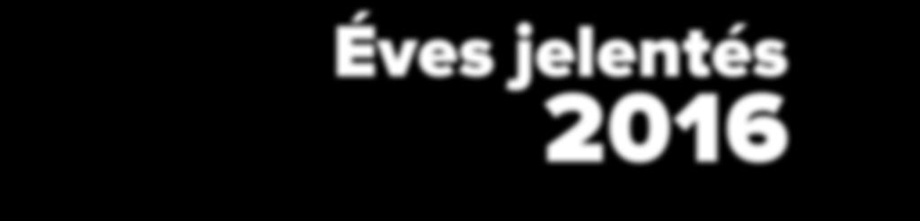 Nemzetközi tevékenység 72 10 Mérlegkimutatás 76 11 Intézményi