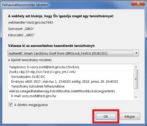 Ön GIROLock tanúsítványát használja az adatkapcsolat kiépítéséhez, az "OK" gomb