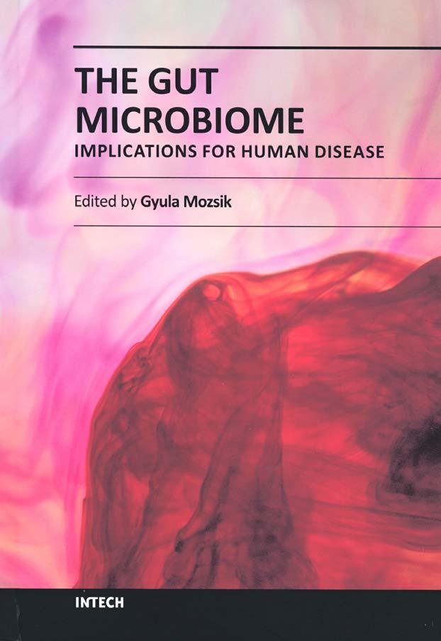 50 Mózsik Gyula: The Gut Microbiome: Implications to Human Diseases INTECH Publishers, Rijeka, 2016 http.//dx.doi.