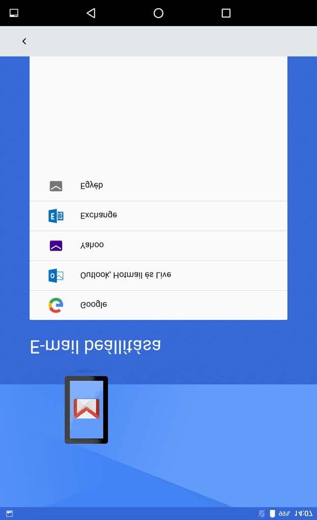 E-mail Ha a készülék vezeték nélküli hálózathoz csatlakozik, e-maileket küldhet és fogadhat. A Google Email alkalmazás eléréséhez lépjen a Gmail elemre.