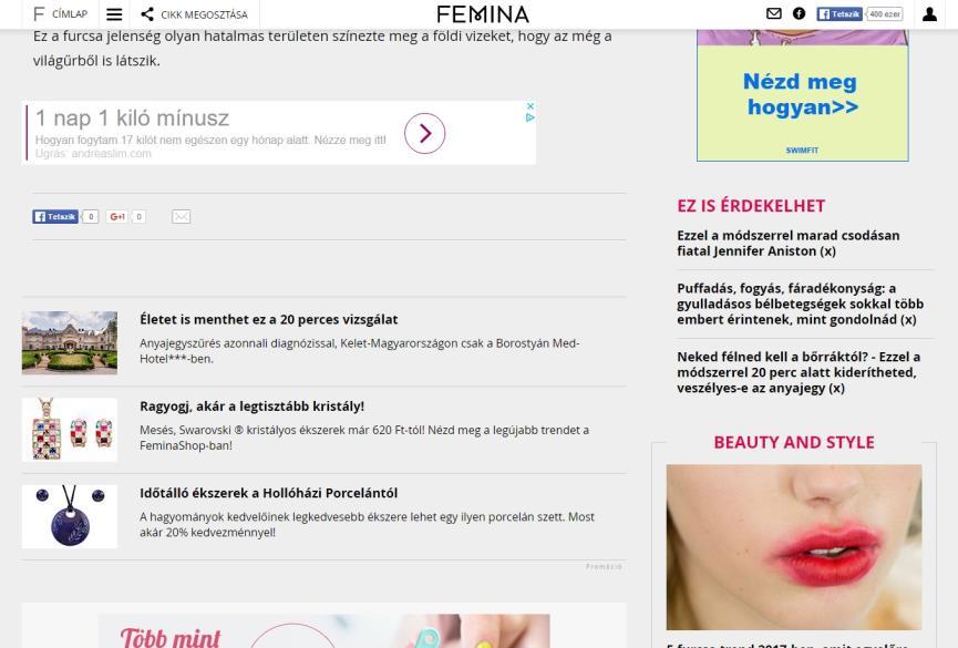 Cikkvégi keretes linkajánló Platform: desktop Felület: Femina teljes site (kivétel címlap és szezonális rovatok) Formátum: Minden cikk végén megjelenő képes, szöveges ajánlódoboz (kivétel szezonális