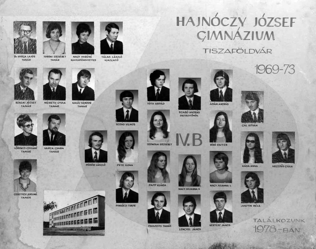 1969-1973 Tablók könyve 1972/73. tanév, IV. B Diákok soronként: 1. sor: Szitás Vilmos, Tóth Árpád, Ádám András, Gál István; 2. sor: Szokolai Erzsébet, Bíró Eszter; 3.