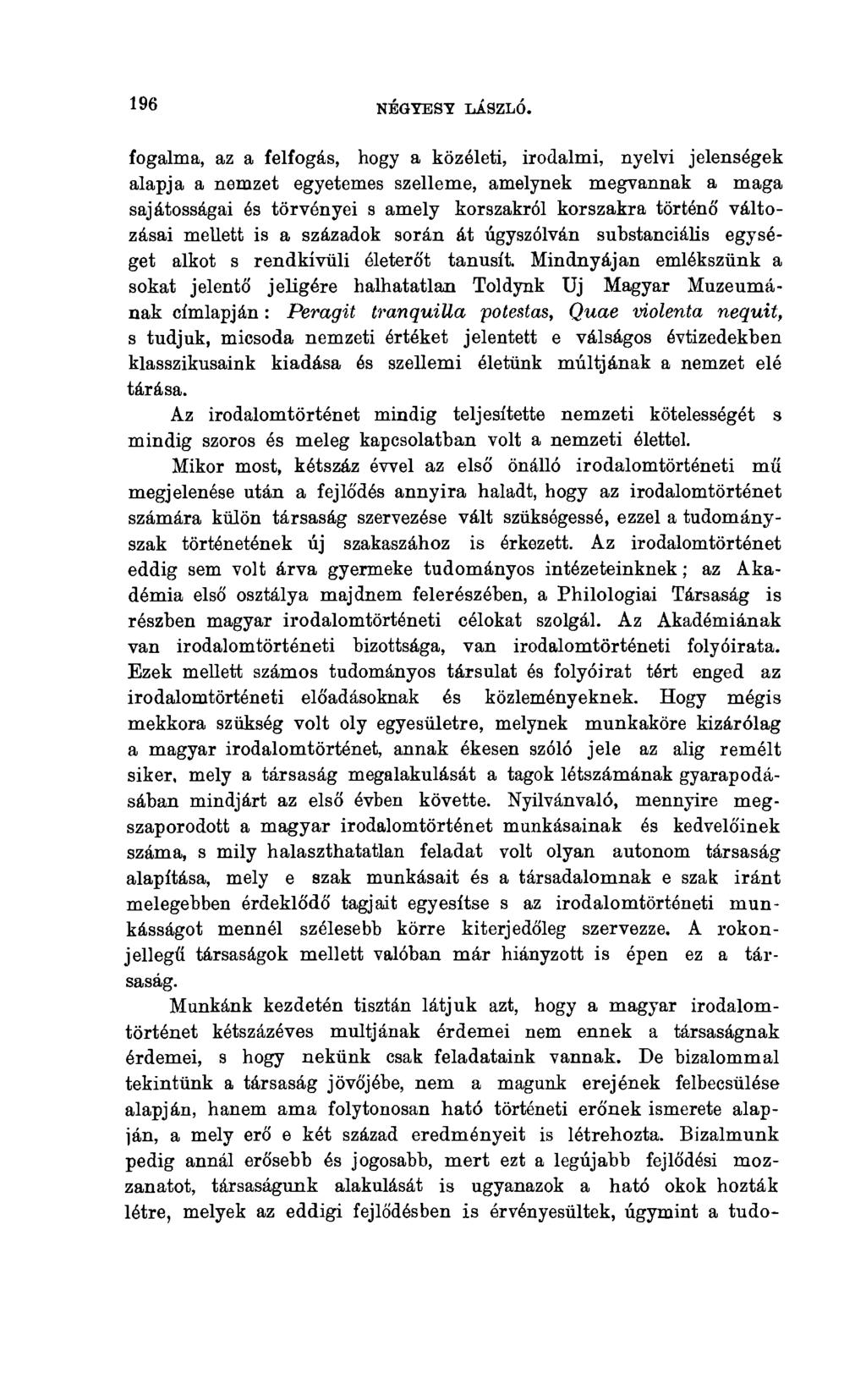 196 NÉGYEST LÁSZLÓ.