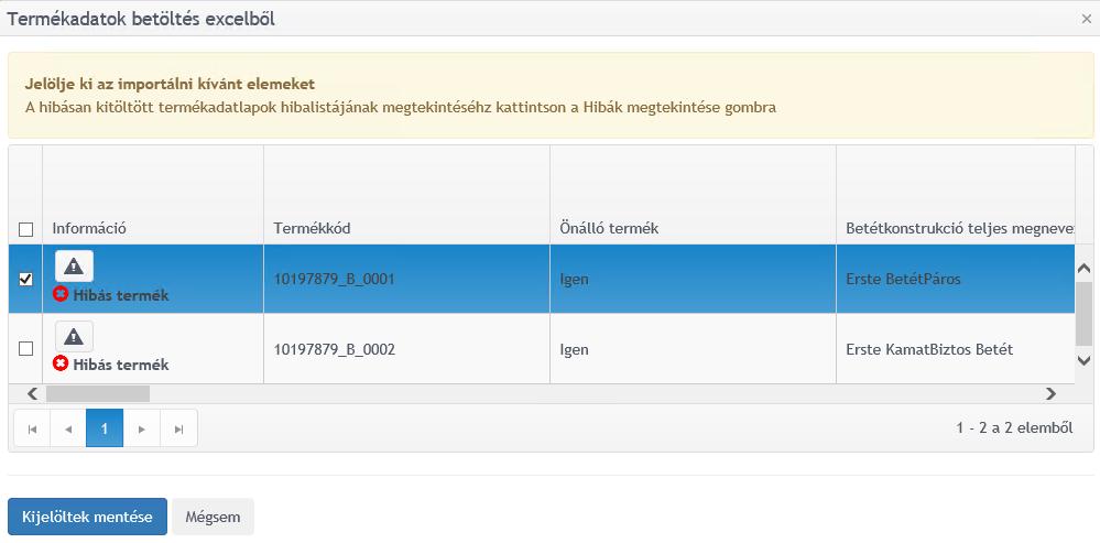 Az importálni kívánt termékek a táblázat első oszlopában lévő jelölőnégyzettel jelölhetők ki.