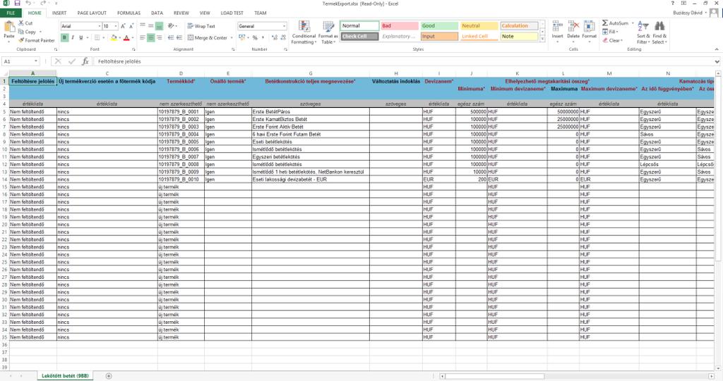 5.2.2.6 Exportálás Excelbe Az Exportálás Excelbe funkcióval lehetőség van a terméklistázó felületen megjelenő termékek Excel állományban történő lementésére.