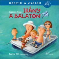 Könyvkiadás meseútikönyv sorozat 1. kötet Utazik a család- Irány a Balaton! Megjelent : 2016.