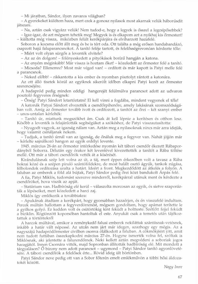 10 dolog, amit tudnod kell a Nyilas társulásról