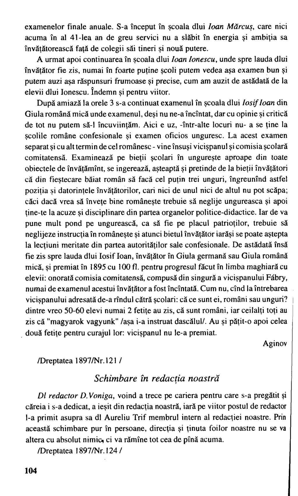 examenelor finale anuale.