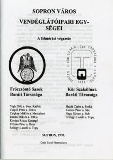 A hagyományok napjainkban Diák tanszékek (20-50 tanszék) Soproni