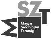 Magyar Szociológiai Társaság 1014 Budapest, Országház utca 30. www.szociologia.hu; mszt@szociologia.