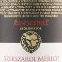 900 A rich Merlot of deep cherry color and delicate spice, freshly cook jam, currant and black berry taste on the palate, this wine is from the top of the southernmost hill of Szekszárd, the