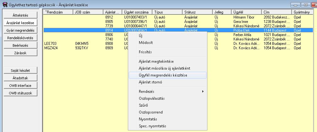 A CRM projekt jegyzet komment szövegébe a program beteszi az ajánlatunk sorszámát.