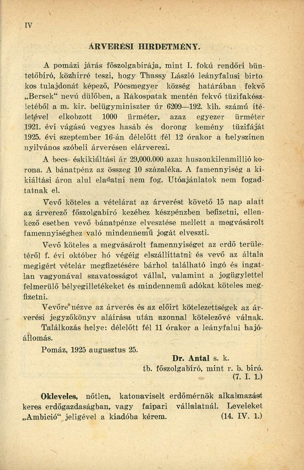 ÁRVERÉSI HIRDETMÉNY. A pomázi járás főszolgabírája, mint I.