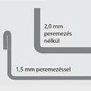 vagy 2,0 mm lemezvastagság, ötvözött alumínium Perforáció: 2 vagy 3 mm lyukátmérő illetve