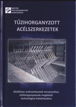 Tűzihorganyzó szakképzés (OKJ) megvalósítása Hazai és nemzetközi konferenciák szervezése,