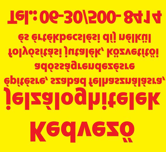 Tel./fax: 72/411-892 Mobil: 20/218-3189 E-mail: baranyapressbt@t-online.hu I. évfolyam, 16. szám, 2008.