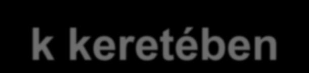 VMP-k keretében 