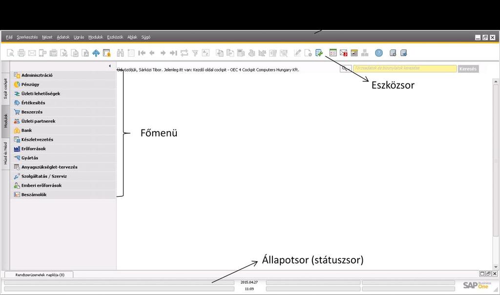 A menüsor tartalmazza a Windows standard menüit (Fájl, Szerkesztés, Ablak,  Súgó), továbbá általános SAP Business One funkciókat. - PDF Ingyenes  letöltés