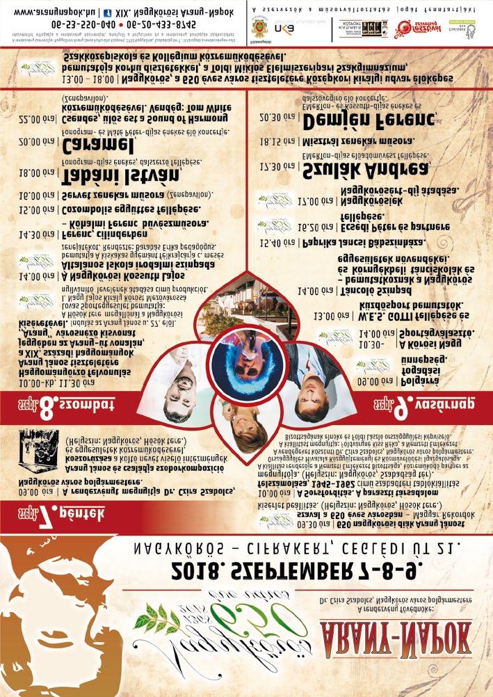 www. dpmsz. hu Egészség Kultúra Hétköznapok Gyermek Sport Rendezvény 5 SZEPTEMBER 7., PÉNTEK 09.00 Himnusz - Horváthné Szabó Anett népdalénekes közreműködésével. A rendezvényt megnyitja Dr.