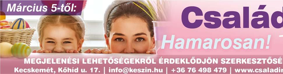 www.keszin.hu 7 BURKOLÁS! Családi házak, lakások, irodák, teraszok burkolása szakszerűen, precízen. +36 30 436 4908 ADÁS-VÉTEL TŰZIFA akció! Akác hasított: 3.300 Ft/100kg, tölgy és bükk hasított: 3.
