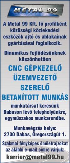 500 Ft, valamint bónusz Ingyenes dolgozói buszjárat vagy bejárás